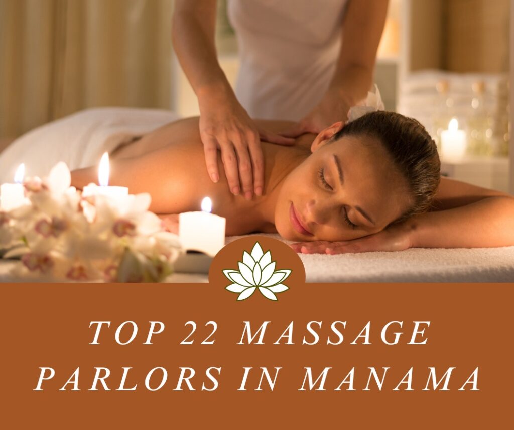 Top 22 massage parlors in Manama